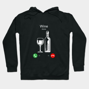 Wine is Calling Hoodie